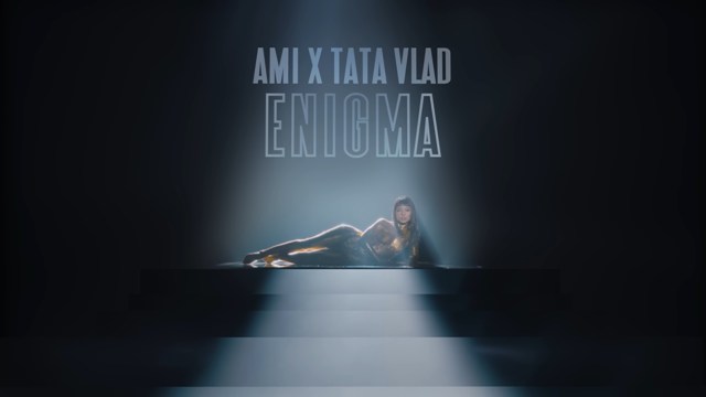 AMI Feat. Tata Vlad - Enigma